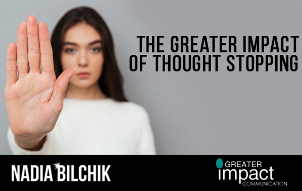 The Greater Impact of Thought Stopping