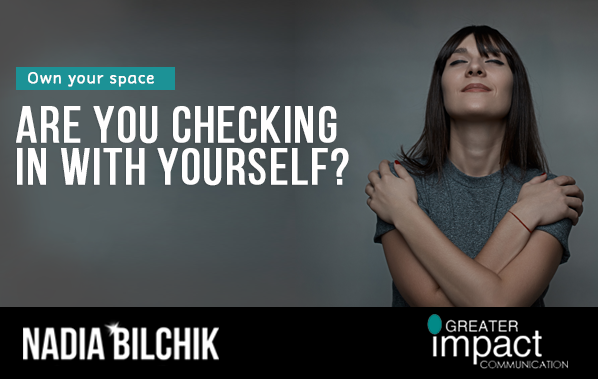 Are You Checking In With Yourself?