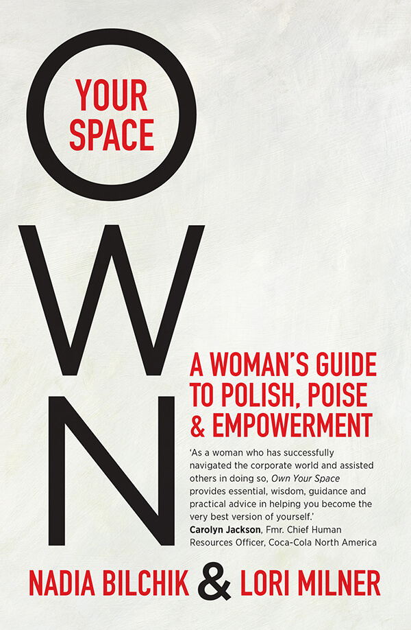 OWN Your Space: Polish, Poise & Empowerment